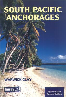 Imray Guides, South Pacific Anchorages, 2nd edition (Imray)