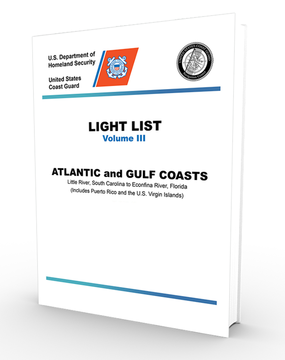 USCG Light Lists, USCG Light List III 2022: Little River, South Carolina to Econfina River, Florida