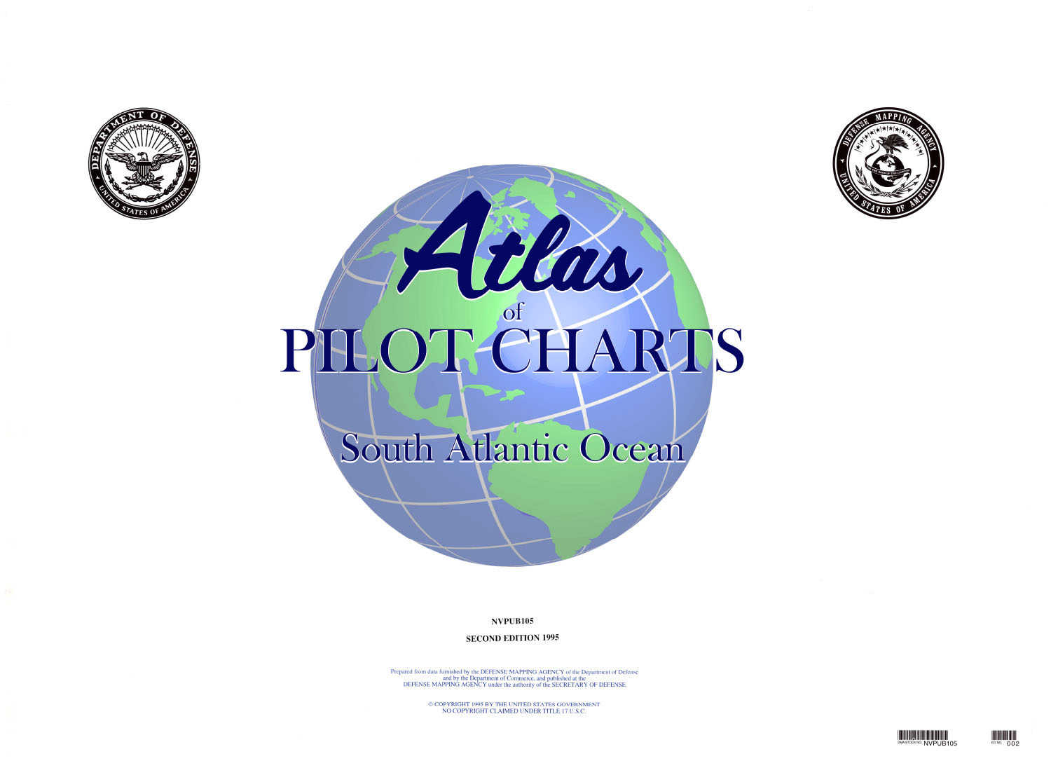 Atlas of Pilot Charts, PUB 105: Atlas of Pilot Charts South Atlantic Ocean