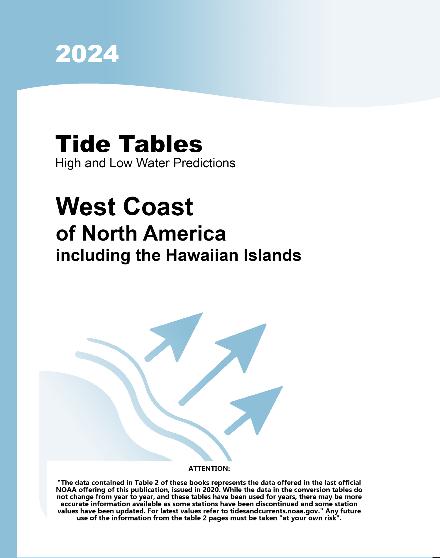 Nautical Publications Tide and Tidal Current Tables 2024 Tide