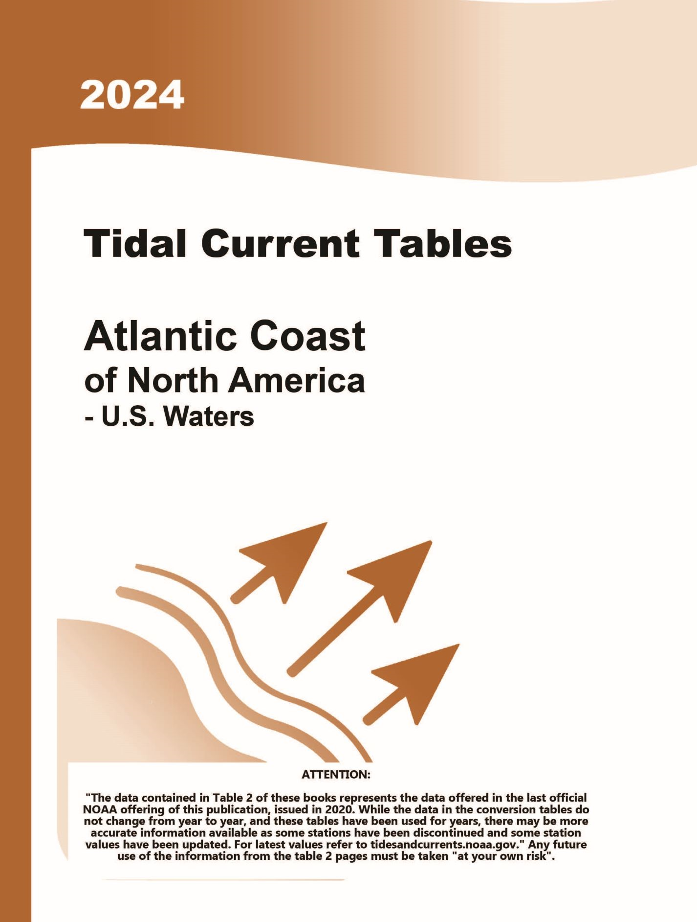Nautical Publications Tide and Tidal Current Tables 2024 Tidal
