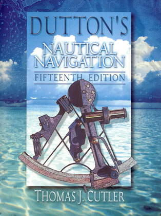 Dutton's Nautical Navigation, 15th edition