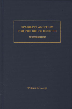 Stability and Trim for the Ship's Officer, 4th edition