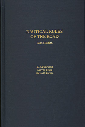Nautical Rules of the Road, 4th edition