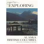 Exploring Alaska & British Columbia