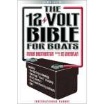 Marine Electronics, GPS, Radar, 12-Volt Bible for Boats, 2nd edition