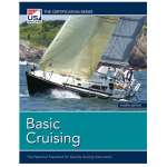 Cruising & Voyaging, Basic Cruising, 4th Edition