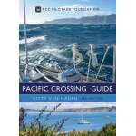 Pacific Ocean & Islands, The Pacific Crossing Guide: 3rd edition