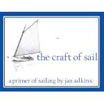 The Craft of Sail: A Primer of Sailing