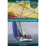 Bluewater Sailing, Circumnavigation, Self Sufficient Sailor 3rd edition– full revised and expanded