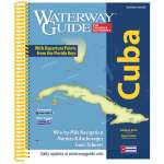 Waterway Guide: CUBA 2nd Ed. Revised
