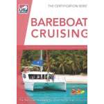 Bareboat Cruising 4th Edition