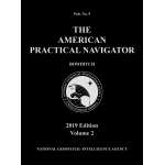 Celestial Navigation, American Practical Navigator "Bowditch" 2019 Vol. 2 PAPERBACK