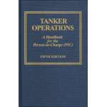 Tanker Operations: A Handbook for the Person-in-Charge
