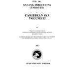 Pub. 148 Sailing Directions Enroute: Caribbean Sea Volume 2 (CURRENT EDITION)