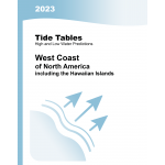 Tide and Tidal Current Tables, Tide Tables 2023: West Coast of North America incl. Hawaiian Islands