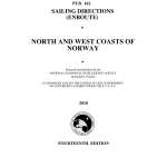 PUB 182 Sailing Directions Enroute: North and West Coasts of Norway (CURRENT EDITION)