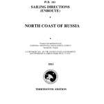 PUB 183 Sailing Directions Enroute: North Coast of Russia (CURRENT EDITION)