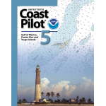 NOAA Coast Pilot 5: (CURRENT EDITION)