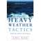 Heavy Weather Tactics Using Sea Anchors & Drogues, 2nd edition