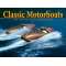 Classic Motorboats Calendar 2025
